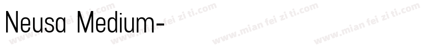 Neusa Medium字体转换